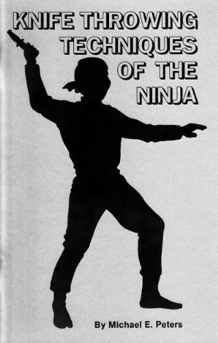 Image for Knife Throwing Techniques of the Ninja Knife Throwing Techniques of the Ninja