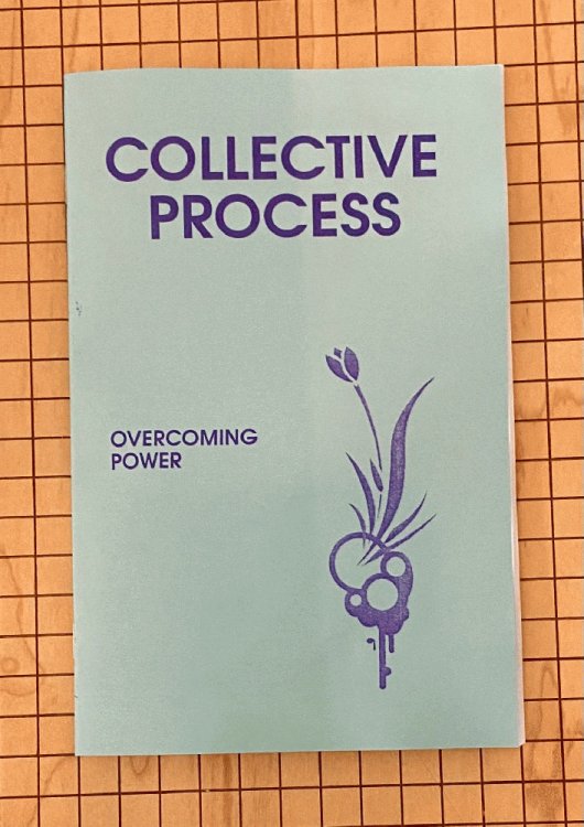 Collective Process: Overcoming Power