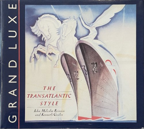 Image for Grand Luxe: The Transatlantic Style Grand Luxe: The Transatlantic Style