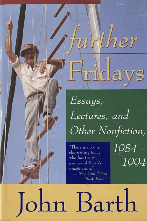 Further Fridays: Essays, Lectures, and Other Nonfiction, 1984 - 1994