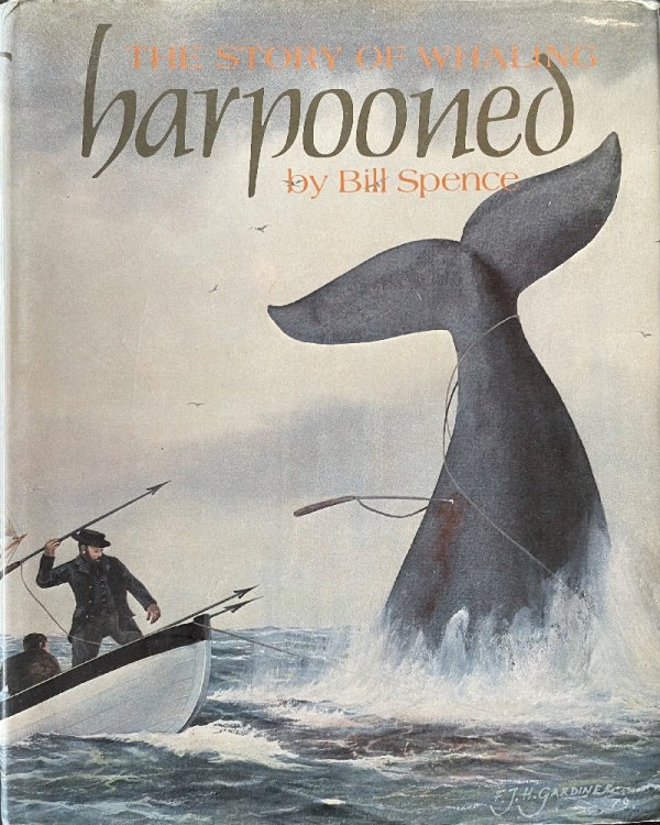 Image for Harpooned: The Story Of Whaling Harpooned: The Story Of Whaling