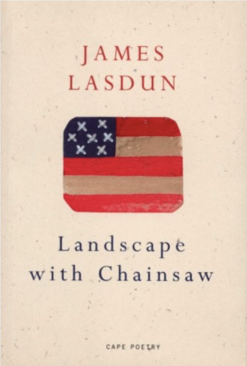 Image for Landscape with a Chainsaw Landscape with a Chainsaw