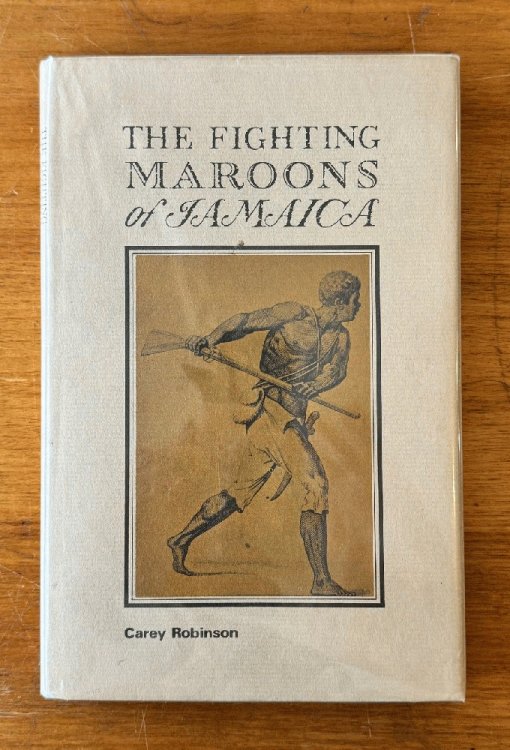 Image for The Fighting Maroons of Jamaica The Fighting Maroons of Jamaica