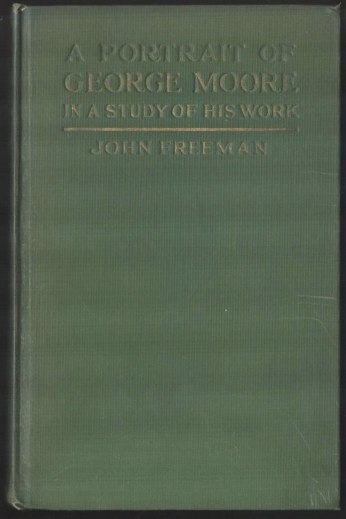A Portrait of George Moore in a Study of His Work