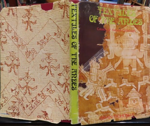 Textiles of the Andes; Catalog of Amano Collection