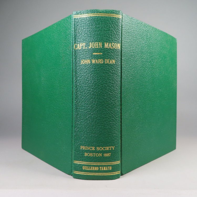 Capt. John Mason; the Founder of New Hampshire; Including his Tract on Newfoundland, 1620; the American Charters in which he was a Grantee; with Letters and Other Historical Documents; together with a Memoir by Charles Wesley Tuttle