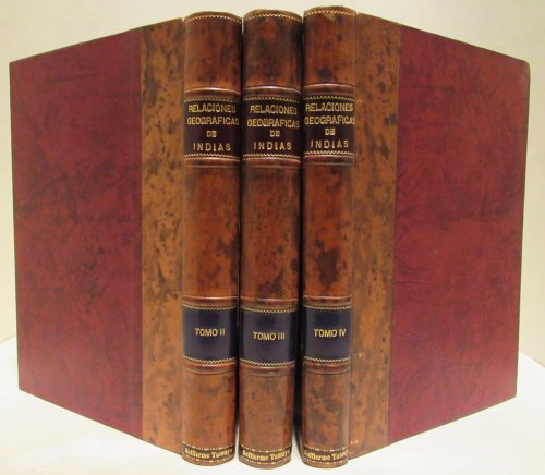 Relaciones Geograficas de Indias Peru - 3 Volumes (of 4) Publcalas el Ministerio de Fomento