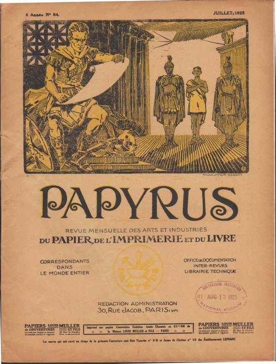 Papyrus, revue mensuelle des arts et industries du papier, de l'imprimerie et du livre.