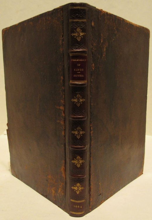 Proedria-Basilike: A Discourse Concerning the Precedency of Kings: Wherin the Reasons and Arguments Of the Three Greatest Monarks of Christendom, Who claim a several Right Therunto, Are Faithfully Collected, and Render'd. Wherby occasion is taken to make Great Britain better understood then some For