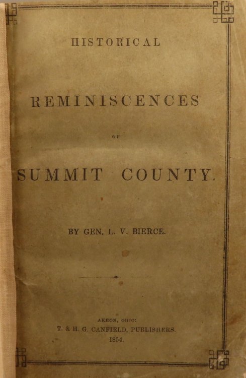 Historical Reminiscences of Summit County