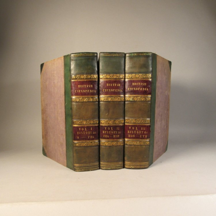 British Cyclopedia. Of Literature, History, Geography, Law, and Politics Three volume set.