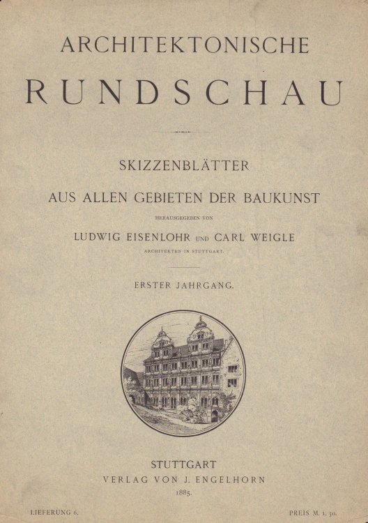 Image for Architektonische Rundschau Skizzenbltter aus allen Gebieten der Baukunst Architektonische Rundschau Skizzenbltter aus allen Gebieten der Baukunst