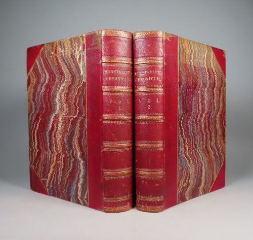 Image for The Chronicles of Enguerrand de Monstrelet: (Two Volumes) containing an account of the cruel civil wars between the houses of Orleans and Burgundy; of the possession of Paris and Normandy by the English; their expulsion thence; and of other memorable events that happened in the kingdom of France, as The Chronicles of Enguerrand de Monstrelet: (Two Volumes) containing an account of the cruel civil wars between the houses of Orleans and Burgundy; of the possession of Paris and Normandy by the English; their expulsion thence; and of other memorable events that happened in the kingdom of France, as
