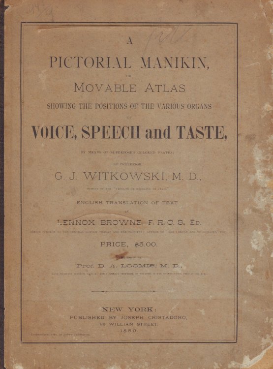 A Pictorial Manikin or Movable Atlas Showing the Positions of the Organs of Voice, Speech and Taste. By Means of Superposed Colored Plates