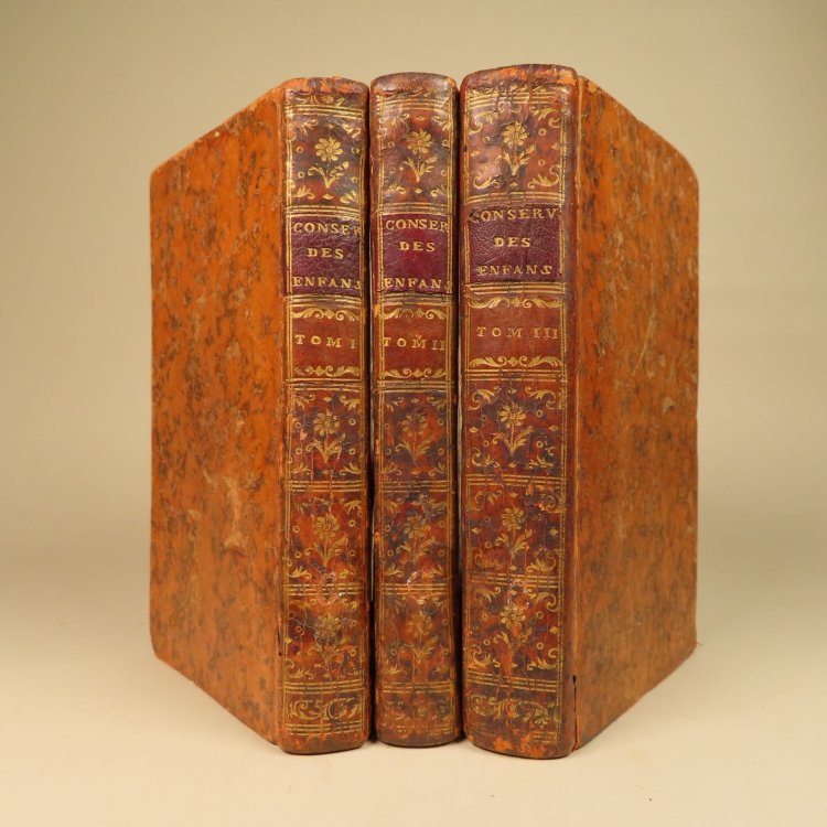 De la Conservation des Enfans (2 Volumes in 3 books - Complete) Ou les moyens de les fortifier, de les preserver & guerir des maladies, depuis l'instant de leur existence, jusqu'a l'age de puberte