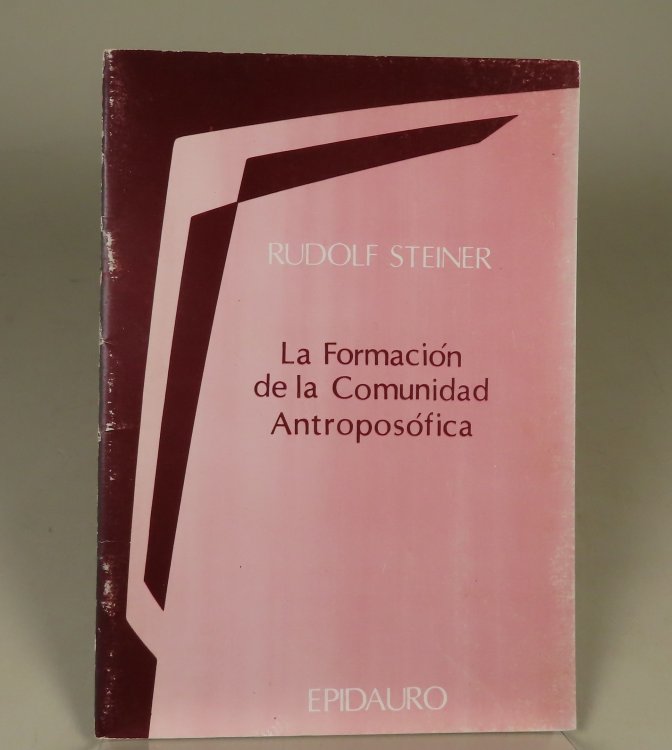 La Formacion de la Comunidad Antroposofica, El 