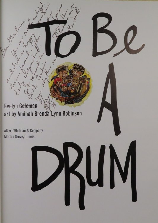 To Be A Drum (INSCRIBED by author)