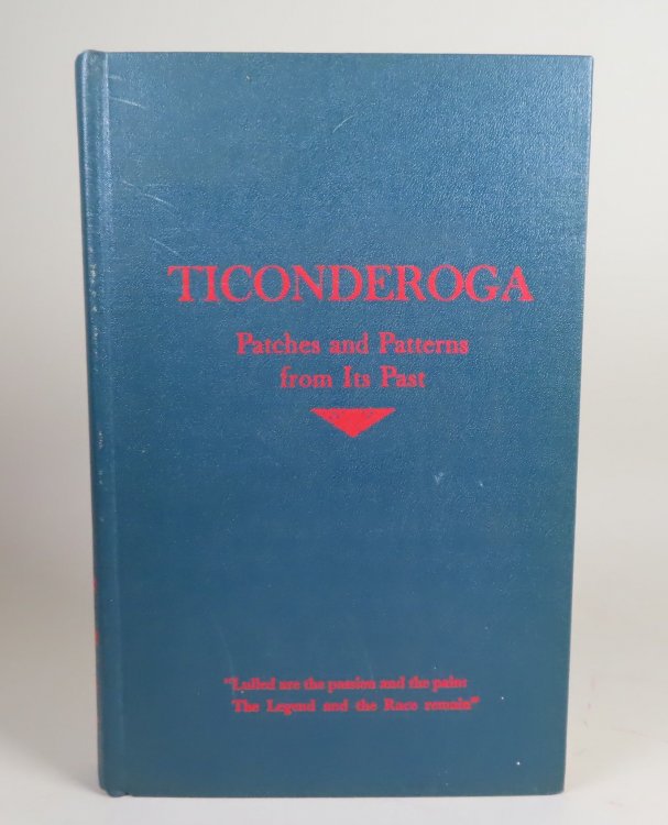 Image for Ticonderoga, Patches and Patterns from its Past. Ticonderoga, Patches and Patterns from its Past.