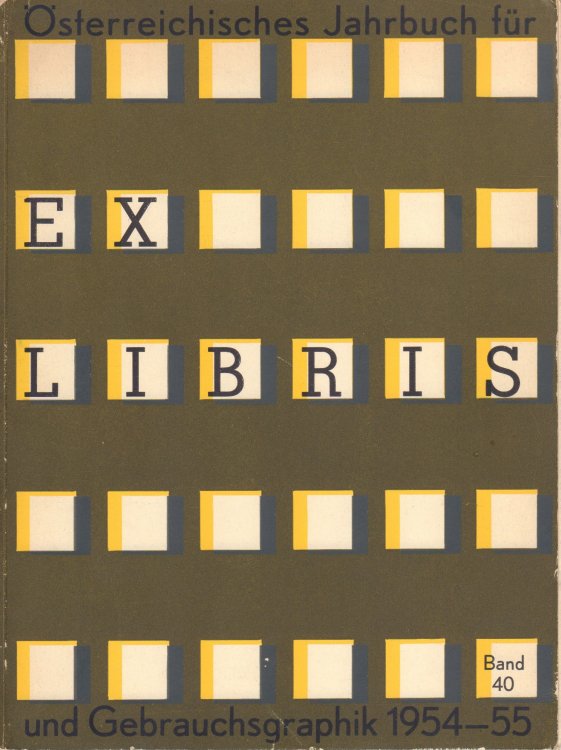Image for Osterreichisches Jahrbuch fur Ex Libris und Gebrauchsgrafik, Band 340 1954-55 Osterreichisches Jahrbuch fur Ex Libris und Gebrauchsgrafik, Band 340 1954-55