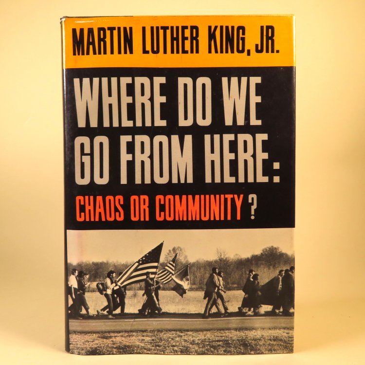Image for Where Do We Go From Here: Chaos or Community Where Do We Go From Here: Chaos or Community
