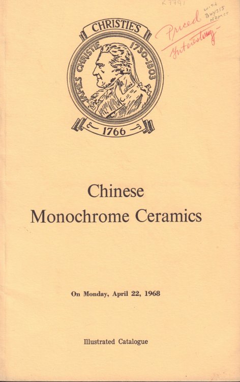 Catalogue of Chinese Monochrome Ceramics on Monday, April 22, 1968.