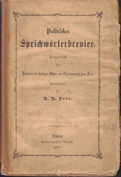 Image for Politisches Sprichwoerterbrevier: Tagebuch Eines Patrioten Der Fuenfziger Jahre, Zur Charakteristik Jener Zeit Politisches Sprichwoerterbrevier: Tagebuch Eines Patrioten Der Fuenfziger Jahre, Zur Charakteristik Jener Zeit