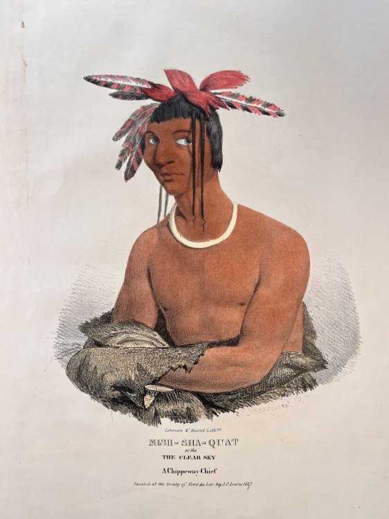 Mish-Sha-Quat or the Clear Sky. A Chippeway Chief.