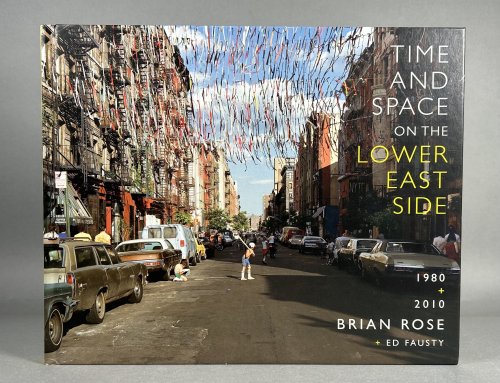 Image for Time And Space On The Lower East Side 1980 + 2010 Time And Space On The Lower East Side 1980 + 2010