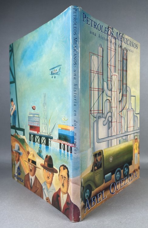 Image for Petroleos Mexicanos; Una Historia en dos Murales Petroleos Mexicanos; Una Historia en dos Murales