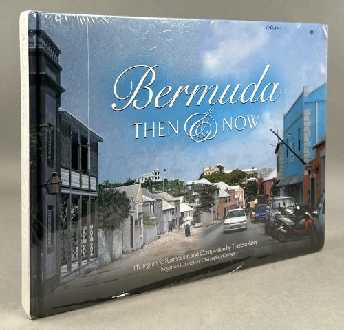 Image for Bermuda: Then & Now Bermuda: Then & Now