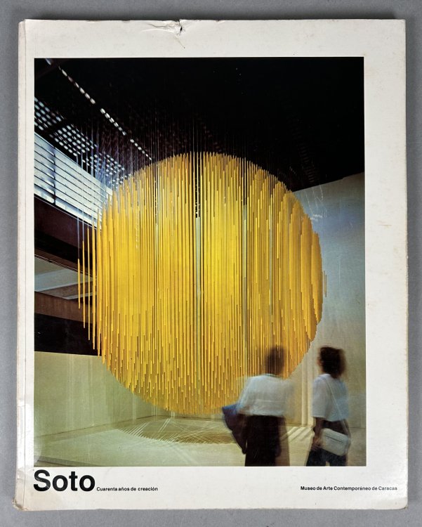 Image for Soto: Cuarenta Anos de Creacion 1943-1983 Soto: Cuarenta Anos de Creacion 1943-1983