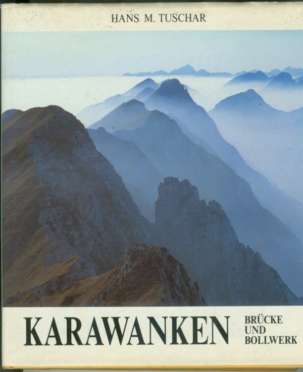 Image for Karawanken; Brucke und Bollwerk Karawanken; Brucke und Bollwerk