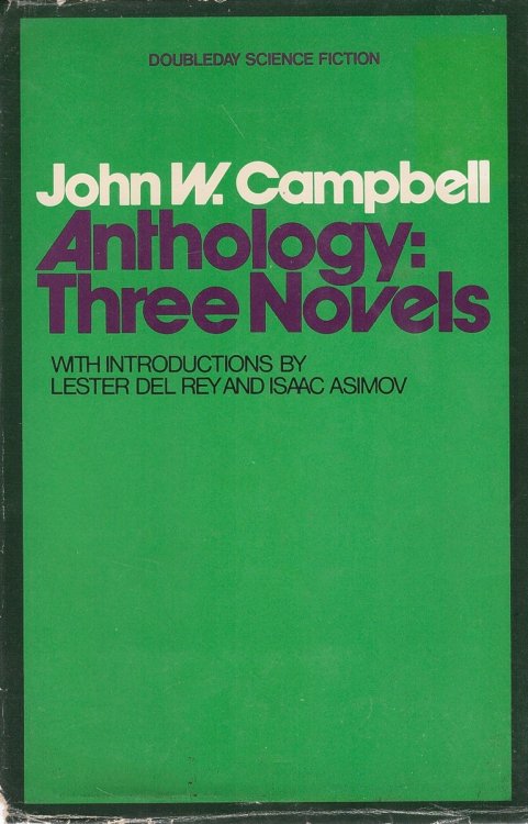 Image for John W. Campbell Anthology; Three Novels John W. Campbell Anthology; Three Novels