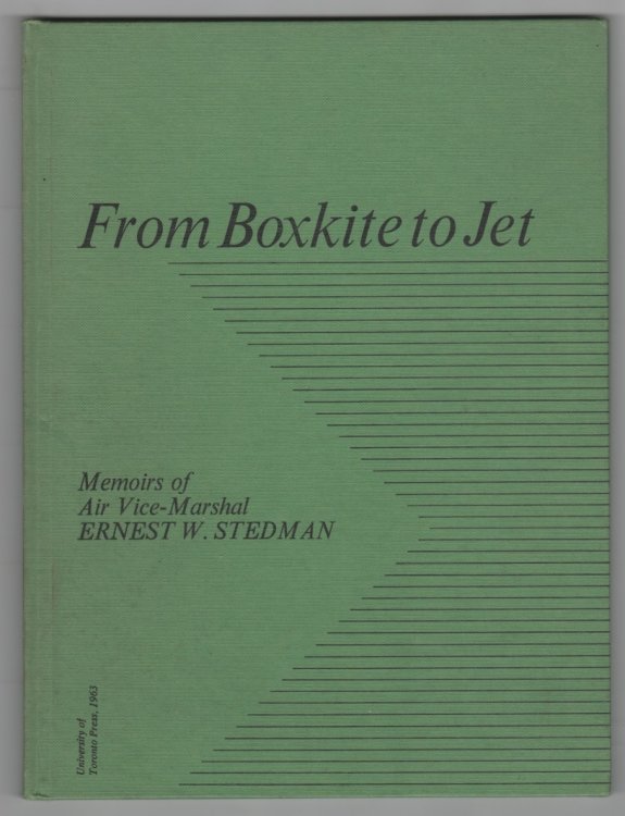 Image for From Boxkite to Jet; Memoirs of Air Vice-Marshall Ernest W. Stedman From Boxkite to Jet; Memoirs of Air Vice-Marshall Ernest W. Stedman
