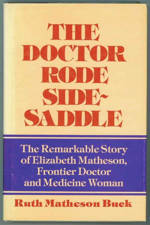 Image for The Doctor Rode Side-saddle The Doctor Rode Side-saddle