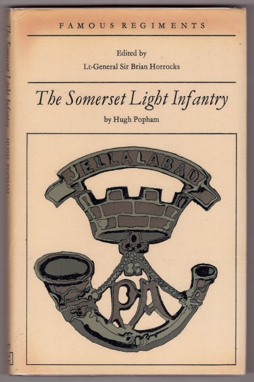 Image for The Somerset Light Infantry (Prince Albert's)(The 13th Regiment of Foot) The Somerset Light Infantry (Prince Albert's)(The 13th Regiment of Foot)
