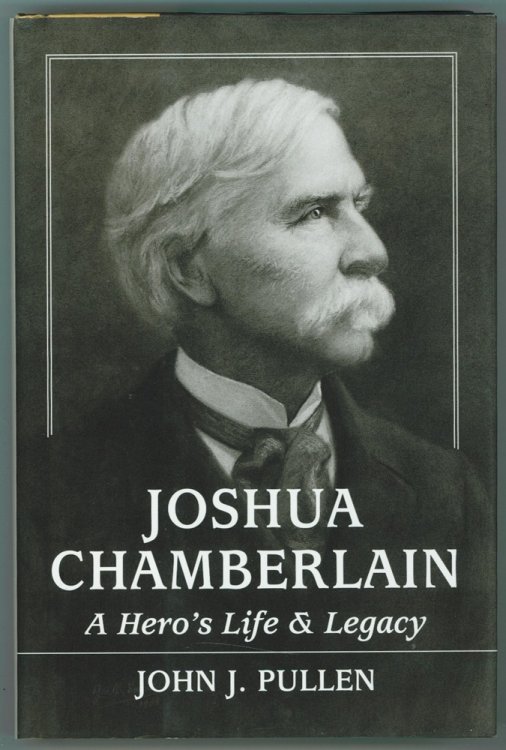 Joshua Chamberlain; A Hero's Life and Legacy