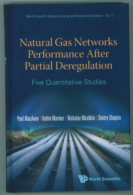 Natural Gas Networks Performance After Partial Deregulation; Five Quantitative Studies