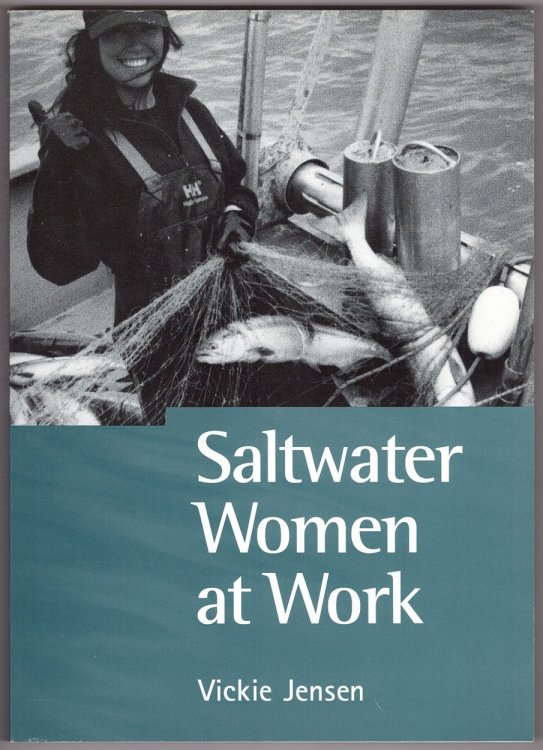 Saltwater Women at Work In Their Own Words