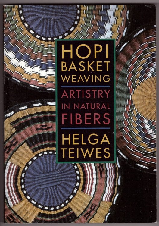 Hopi Basket Weaving; Artistry in Natural Fibers