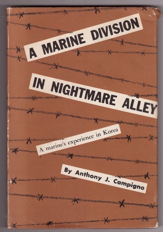Image for A Marine Division in Nightmare Alley; A Marine's Experience in Korea A Marine Division in Nightmare Alley; A Marine's Experience in Korea