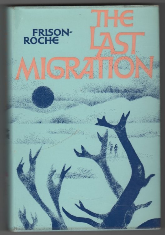 The Last Migration