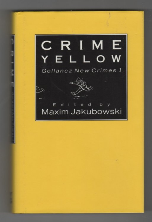 Crime Yellow; Gollancz New Crimes 1