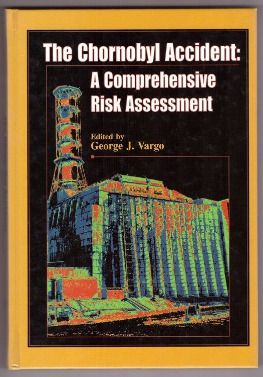 The Chornobyl Accident; A Comprehensive Risk Assessment