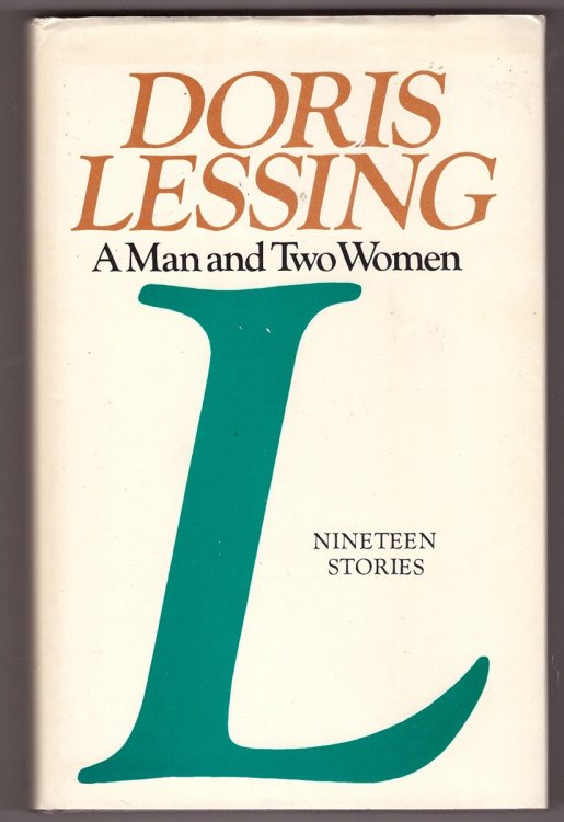 A Man and Two Women;; Nineteen stories