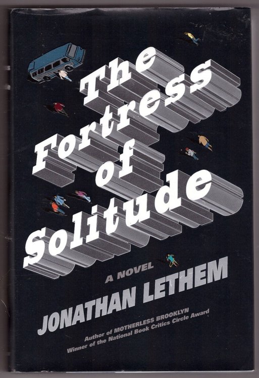 The Fortress of Solitude; A Novel