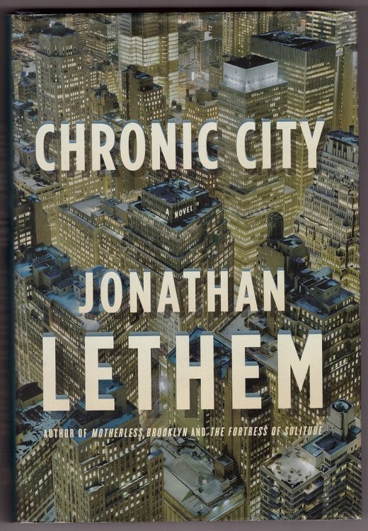 Chronic City; A Novel