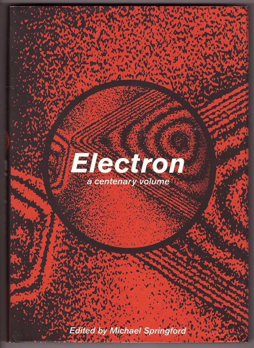 Image for Electron A Centenary Volume Electron A Centenary Volume