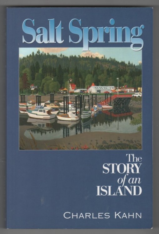 Salt Spring; The Story of an Island