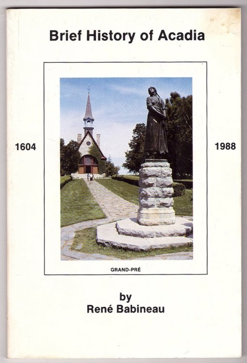Image for Brief History of Acadia 1604-1988 Brief History of Acadia 1604-1988